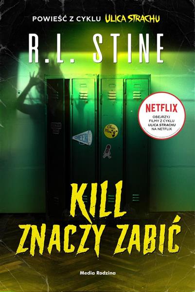 ULICA STRACHU. KILL ZNACZY ZABIĆ