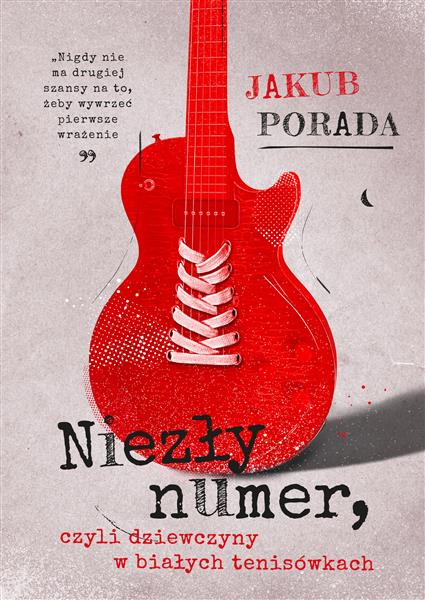 NIEZŁY NUMER CZYLI DZIEWCZYNY W BIAŁYCHTENISÓWKACH