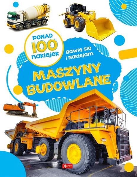 MASZYNY BUDOWLANE. PONAD 100 NAKLEJEK