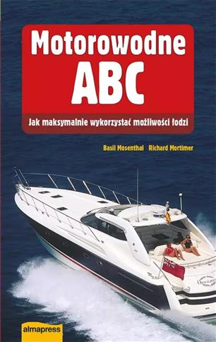 Motorowodne ABC. Jak maksymalnie wykorzystać możli