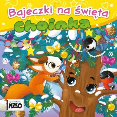NIKO KSIĄŻKA BAJKI NA ŚWIĘTA CHOINKA