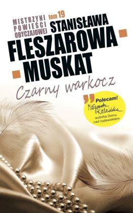 MISTRZYNI POWIEŚCI OBYCZAJOWEJ CZARNY WARKOCZ