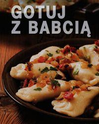 GOTUJ Z BABCIĄ