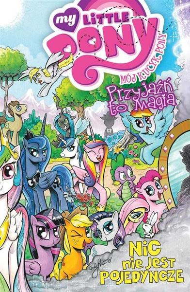 MÓJ KUCYK PONY. PRZYJAŹŃ TO MAGIA. TOM 5. NIC NIE