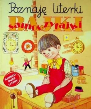 POZNAJĘ LITERKI BAJKI SAMOCZYTAJKI
