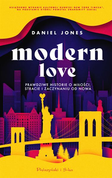 MODERN LOVE. PRAWDZIWE HISTORIE O MIŁOŚCI, STRACIE