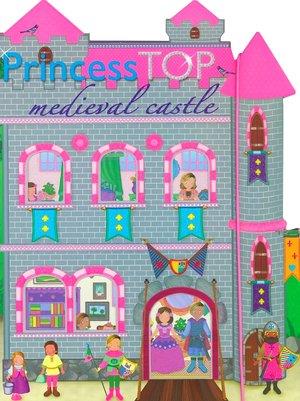 PRINCESS TOP MEDIEVAL CASTLE 1