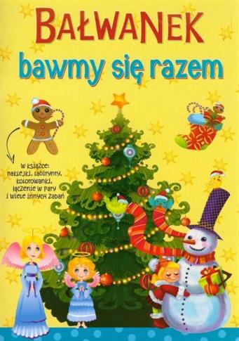 BAŁWANEK BAWMY SIĘ RAZEM ZIMOWE ACTIVITY