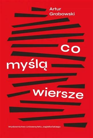 Co myślą wiersze (polskie drugiej połowy XX wieku)