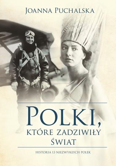 POLKI, KTÓRE ZADZIWIŁY ŚWIAT