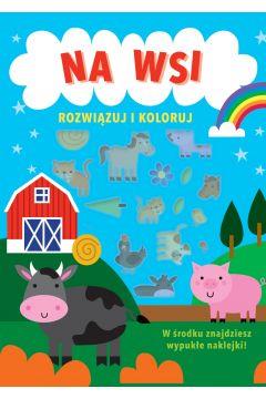 Rozwiązuj i koloruj. Na wsi