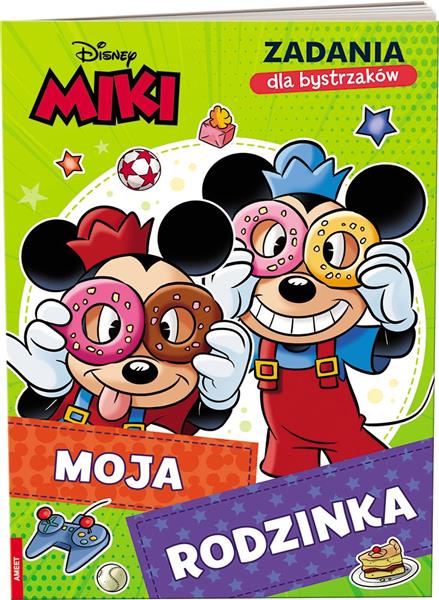 DISNEY MIKI. ZADANIA DLA BYSTRZAKÓW. MOJA RODZINKA