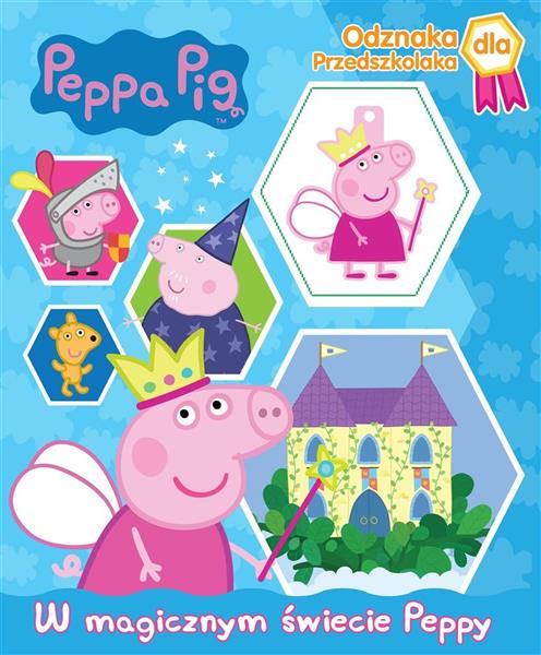 ŚWINKA PEPPA- ZADANIA NA MEDAL- W MAGICZNYM