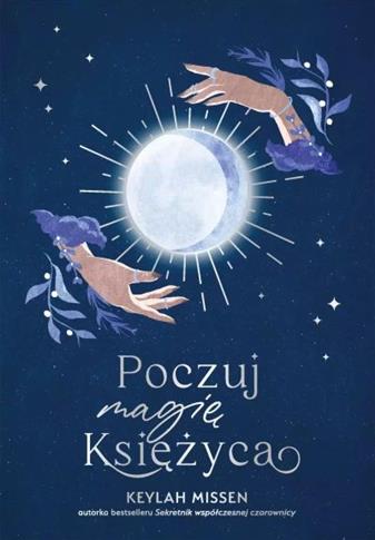 POCZUJ MAGIĘ KSIĘŻYCA