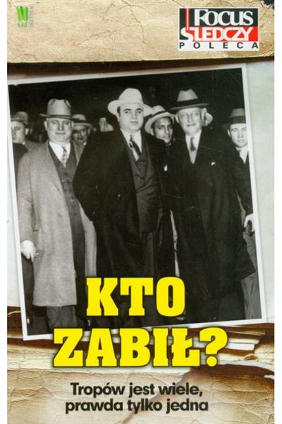 KTO ZABIŁ