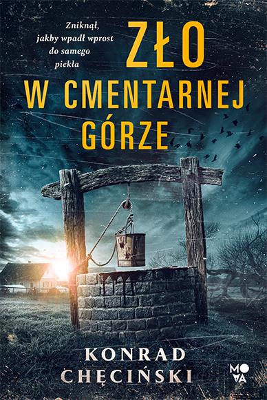 ZŁO W CMENTARNEJ GÓRZE