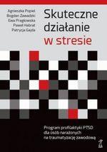 SKUTECZNE DZIAŁANIE W STRESIE