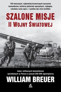 Szalone misje II wojny światowej wyd. 2025