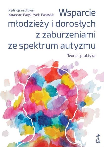 WSPARCIE MŁODZIEŻY I DOROSŁYCH Z ZABURZENIAMI ZE S