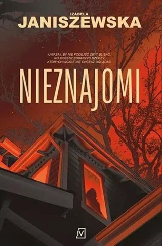 NIEZNAJOMI - IZABELA JANISZEWSKA