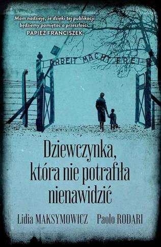 DZIEWCZYNKA KTÓRA POTRAFIŁA NIENAWIDZIEĆ
