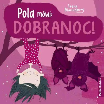 POLA MÓWI: DOBRANOC!