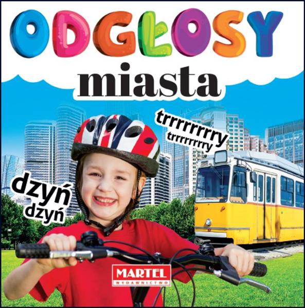 ODGŁOSY MIASTA