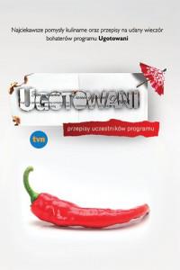 UGOTOWANI. PRZEPISY UCZESTNIKÓW PROGRAMU
