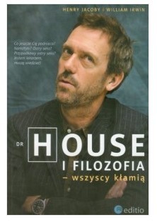 DR HOUSE I FILOZOFIA - WSZYSCY KŁAMIĄ