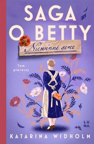SAGA O BETTY. 1. NIEWINNE SERCE