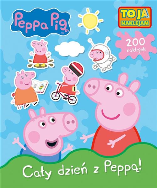 ŚWINKA PEPPA. TO JA NAKLEJAM. CAŁY DZIEŃ Z PEPPĄ!