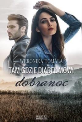 TAM GDZIE DIABEŁ MÓWI DOBRANOC