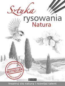 Sztuka rysowania. Natura wyd. 2022
