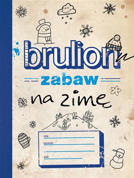 BRULION ZABAW NA ZIMĘ