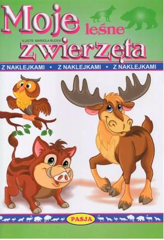 MOJE LEŚNE ZWIERZĘTA.