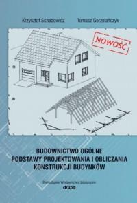 BUDOWNICTWO OGÓLNE. PODSTAWY PROJEKTOWANIA...