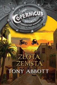 Złota zemsta dziedzictwo kopernika Tom 3