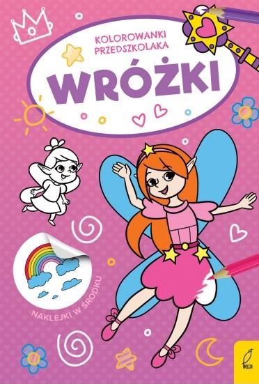 KOLOROWANKI PRZEDSZKOLAKA. WRÓŻKI