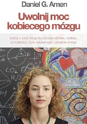 UWOLNIJ MOC KOBIECEGO MÓZGU