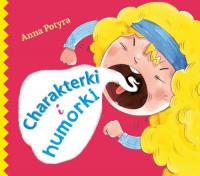 CHARAKTERKI I HUMORKI