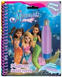 MAGIA SYREN. WODNE ZABAWY. MAGICZNY ŚWIAT SYREN