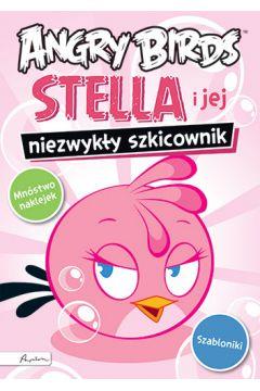 ANGRY BIRDS. STELLA I JEJ NIEZWYKŁY SZKICOWNIK