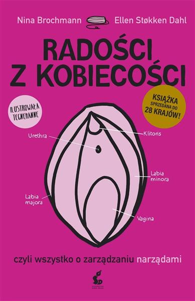 RADOŚCI Z KOBIECOŚCI, CZYLI WSZYSTKO O...