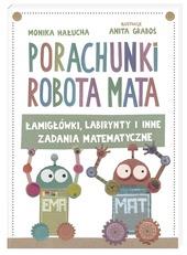 PORACHUNKI ROBOTA MATA, CZYLI ŁAMIGŁÓWKI,