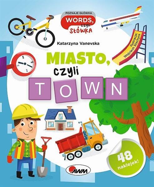 MIASTO CZYLI TOWN