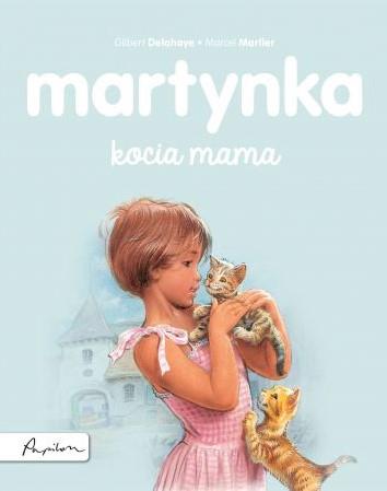 MARTYNKA. KOCIA MAMA