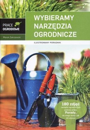 WYBIERAMY NARZĘDZIA OGRODNICZE. ILUSTROWANY