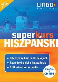 Hiszpański. Superkurs (kurs + rozmówki + audiokurs