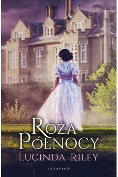 RÓŻA PÓŁNOCY