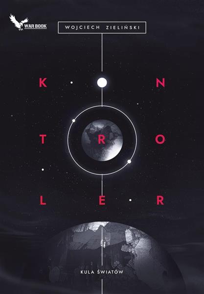 KULA ŚWIATÓW. TOM 1. KONTROLER